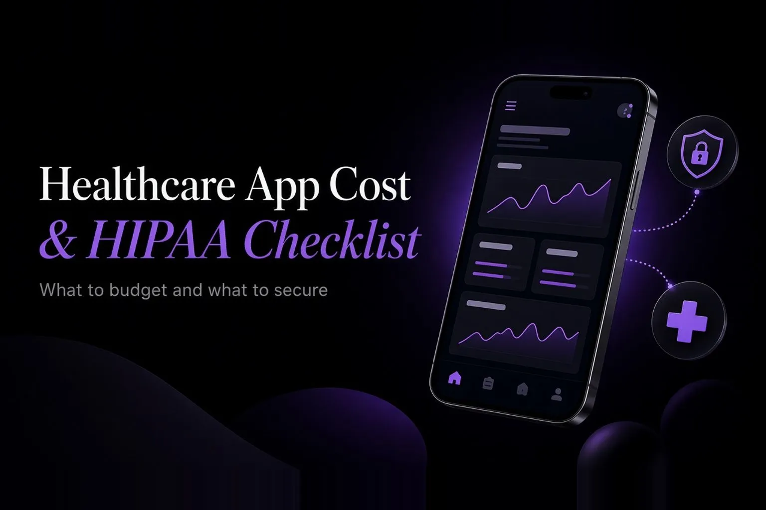 Cover for Healthcare App Cost & HIPAA Checklist 2026